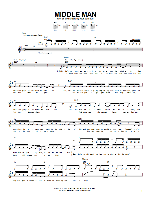 Learn to play Jack Johnson Middle Man sheet music for Piano, Vocal & Guitar (Right-Hand Melody) in minutes. Jack Johnson Middle Man sheet music preview music notes and score for Piano, Vocal & Guitar (Right-Hand Melody) including 5 page(s)