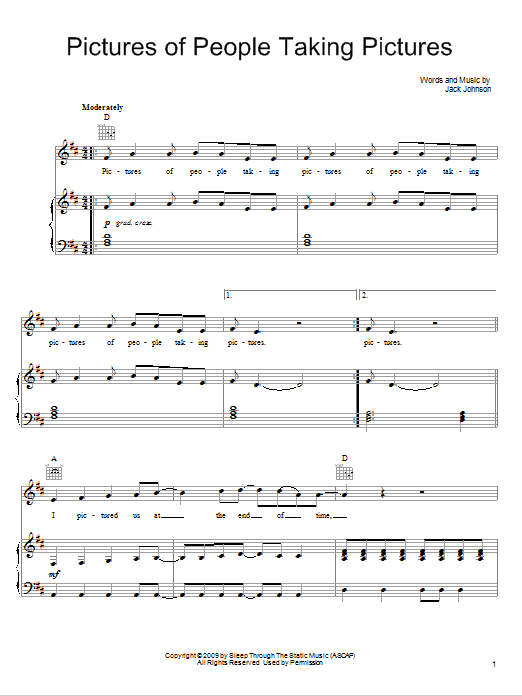 Learn to play Jack Johnson Pictures Of People Taking Pictures sheet music for Piano, Vocal & Guitar (Right-Hand Melody) in minutes. Jack Johnson Pictures Of People Taking Pictures sheet music preview music notes and score for Piano, Vocal & Guitar (Right-Hand Melody) including 6 page(s)