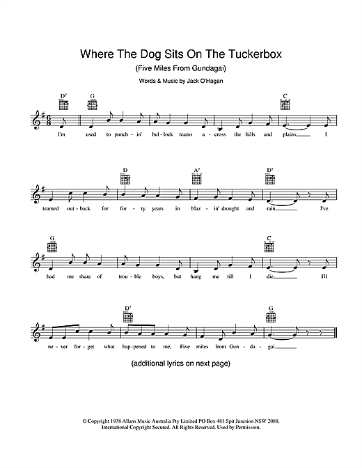Learn to play Jack O'Hagan Where The Dog Sits On The Tuckerbox (Five Miles From Gundagai) sheet music for Melody Line, Lyrics & Chords in minutes. Jack O'Hagan Where The Dog Sits On The Tuckerbox (Five Miles From Gundagai) sheet music preview music notes and score for Melody Line, Lyrics & Chords including 2 page(s)