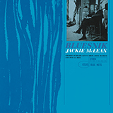 Download or print Jackie McLean Bluesnik Sheet Music Printable PDF 9-page score for Jazz / arranged Alto Sax Transcription SKU: 198584