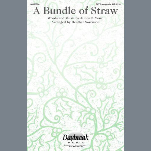 James C. Ward A Bundle Of Straw (arr. Heather Sorenson) profile picture