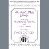 Download or print James E. Green A Cherokee Hymn Sheet Music Printable PDF 15-page score for American / arranged SAB Choir SKU: 424483