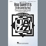 Download or print James Taylor How Sweet It Is (To Be Loved By You) (arr. Kirby Shaw) Sheet Music Printable PDF 9-page score for Pop / arranged SATB Choir SKU: 415701