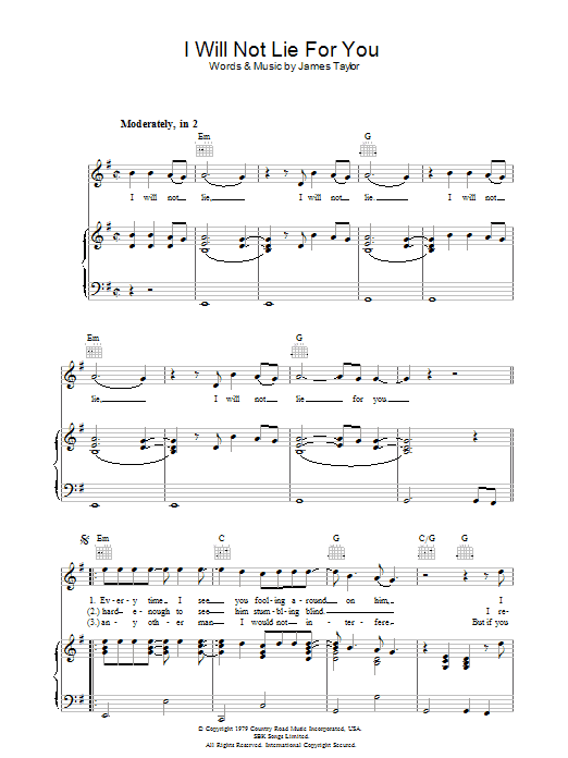 James Taylor I Will Not Lie For You sheet music, chords, lyrics - Printable PDF for Piano, Vocal & Guitar (Right-Hand Melody)