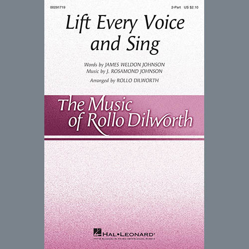 James Weldon Johnson and J. Rosamond Johnson Lift Every Voice And Sing (arr. Rollo Dilworth) profile picture