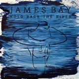 Download James Bay Hold Back The River Sheet Music arranged for Easy Piano - printable PDF music score including 5 page(s)