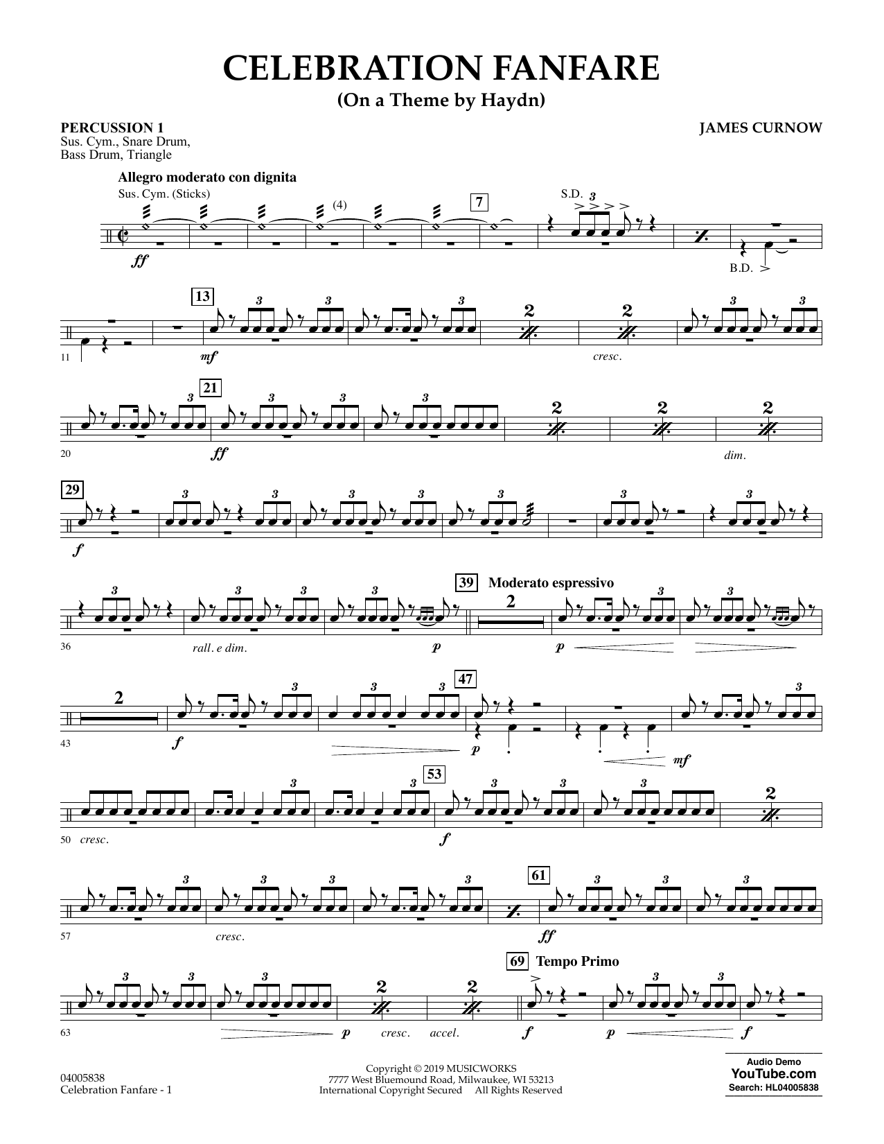 Learn to play James Curnow Celebration Fanfare (On a Theme by Haydn) - Percussion 1 sheet music for Concert Band in minutes. James Curnow Celebration Fanfare (On a Theme by Haydn) - Percussion 1 sheet music preview music notes and score for Concert Band including 2 page(s)