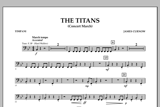 Learn to play James Curnow The Titans (Concert March) - Timpani sheet music for Concert Band in minutes. James Curnow The Titans (Concert March) - Timpani sheet music notes and chords