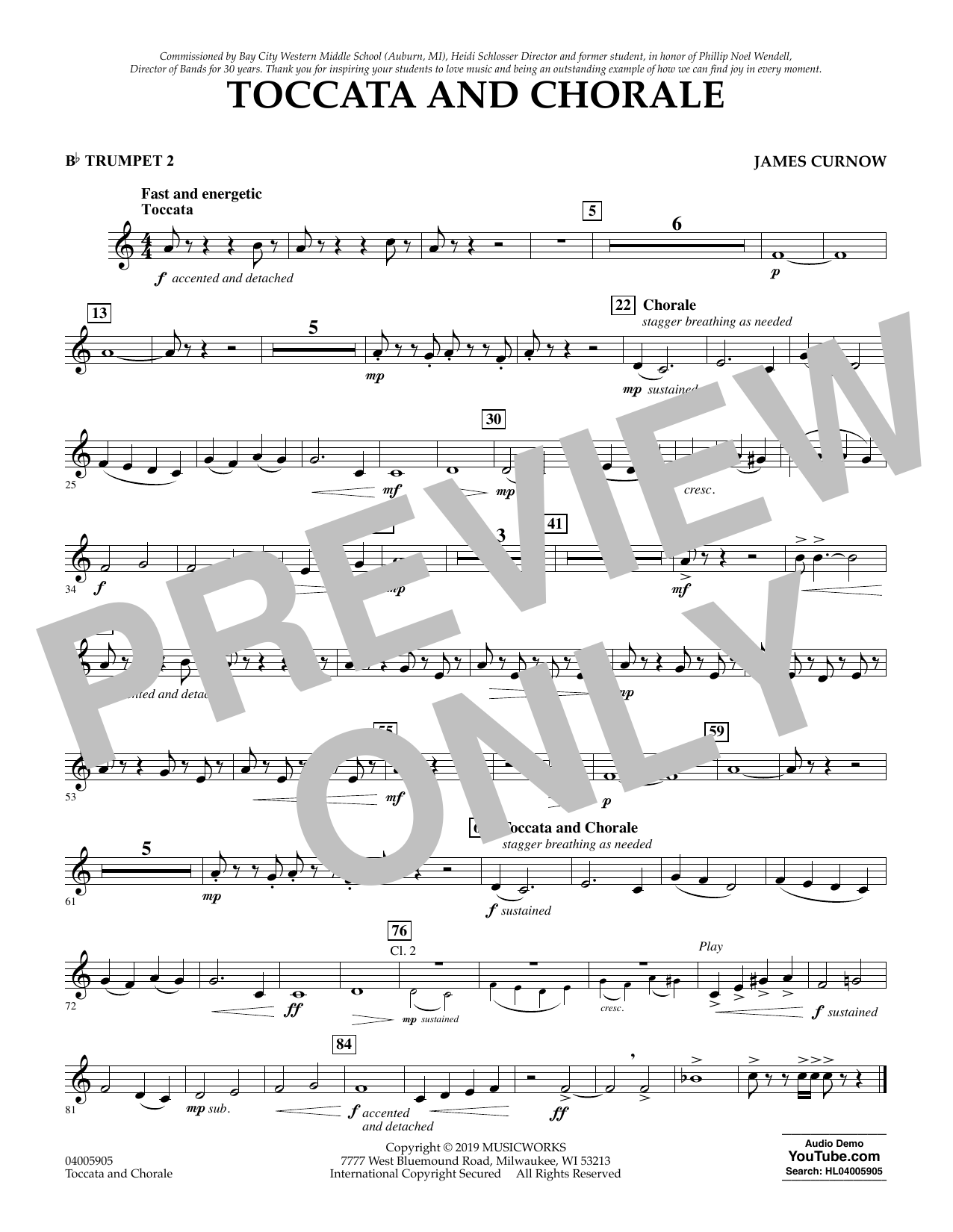Learn to play James Curnow Toccata and Chorale - Bb Trumpet 2 sheet music for Concert Band in minutes. James Curnow Toccata and Chorale - Bb Trumpet 2 sheet music preview music notes and score for Concert Band including 1 page(s)
