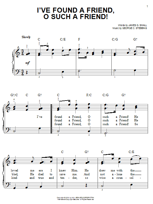 Learn to play James G. Small I've Found A Friend, O Such A Friend! sheet music for Easy Piano in minutes. James G. Small I've Found A Friend, O Such A Friend! sheet music preview music notes and score for Easy Piano including 2 page(s)