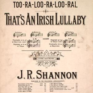 James R. Shannon Too-Ra-Loo-Ra-Loo-Ral (That's An Irish Lullaby) pictures James R. Shannon Too-Ra-Loo-Ra-Loo-Ral (That's An Irish Lullaby) profile picture