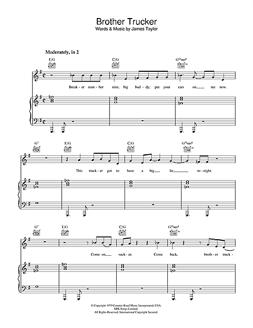 Learn to play James Taylor Brother Trucker sheet music for Piano, Vocal & Guitar (Right-Hand Melody) in minutes. James Taylor Brother Trucker sheet music notes and chords