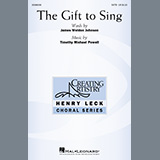 Download or print James Weldon Johnson and Timothy Michael Powell The Gift To Sing Sheet Music Printable PDF 9-page score for Festival / arranged SATB Choir SKU: 1140979.