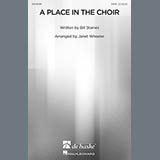 Download or print Bill Staines A Place In The Choir (arr. Janet Wheeler) Sheet Music Printable PDF 4-page score for Concert / arranged SATB SKU: 98557