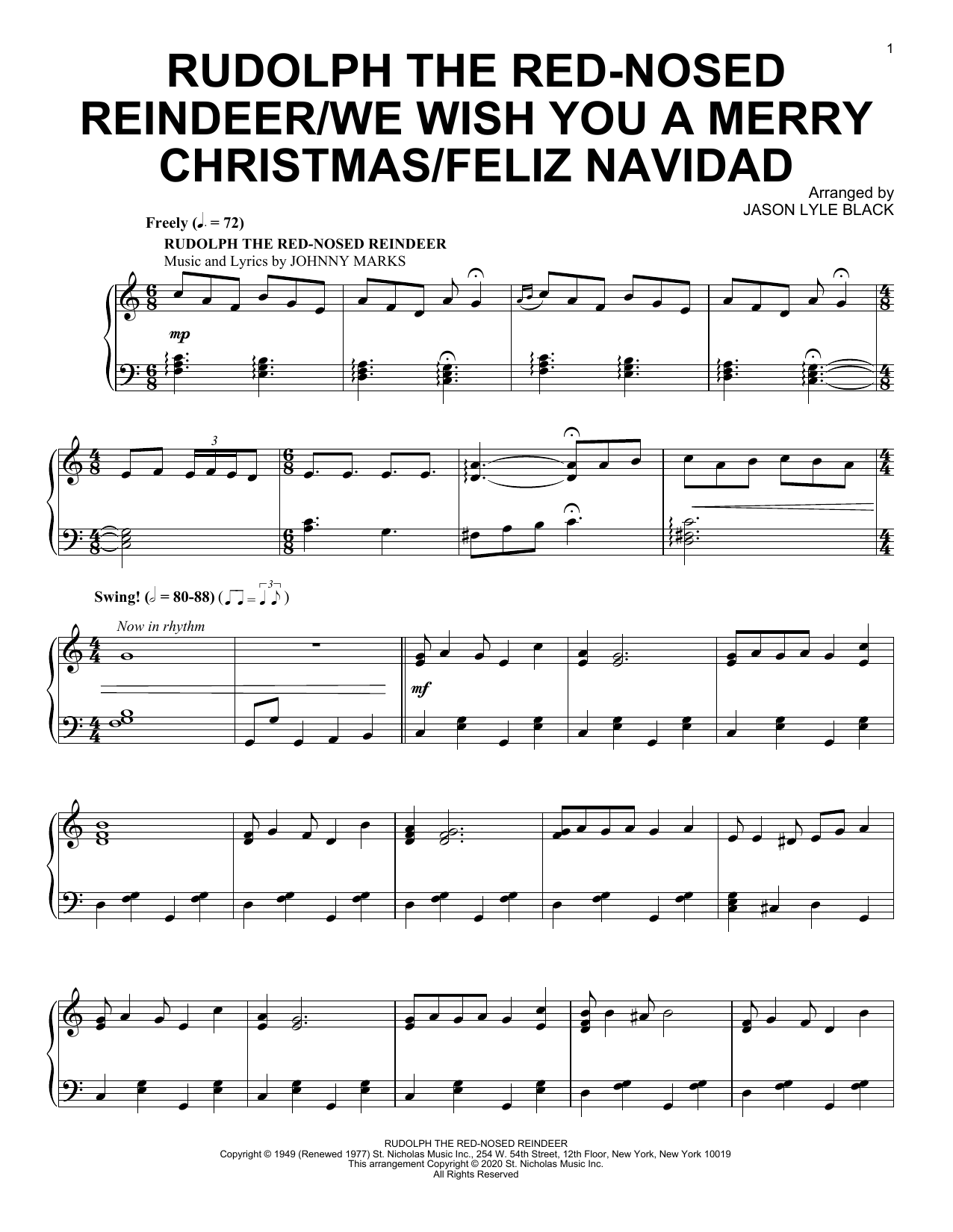 Learn to play Jason Lyle Black Rudolph The Red-Nosed Reindeer/We Wish You A Merry Christmas/Feliz Navidad sheet music for Piano Solo in minutes. Jason Lyle Black Rudolph The Red-Nosed Reindeer/We Wish You A Merry Christmas/Feliz Navidad sheet music preview music notes and score for Piano Solo including 7 page(s)
