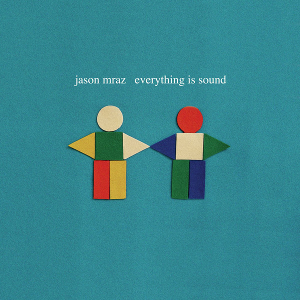 Jason Mraz Everything Is Sound (La La La) pictures Jason Mraz Everything Is Sound (La La La) profile picture