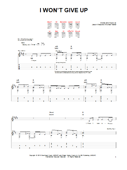 Learn to play Jason Mraz I Won't Give Up sheet music for Guitar Tab in minutes. Jason Mraz I Won't Give Up sheet music preview music notes and score for Guitar Tab including 9 page(s)