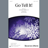 Download or print Traditional Spiritual Go Tell It! (arr. Jay Rouse) Sheet Music Printable PDF 7-page score for Religious / arranged SATB SKU: 167452