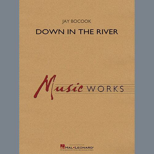 Jay Bocook Down in the River - Conductor Score (Full Score) pictures Jay Bocook Down in the River - Conductor Score (Full Score) profile picture
