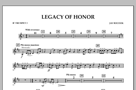 Learn to play Jay Bocook Legacy of Honor - Bb Trumpet 3 sheet music for Concert Band in minutes. Jay Bocook Legacy of Honor - Bb Trumpet 3 sheet music notes and chords