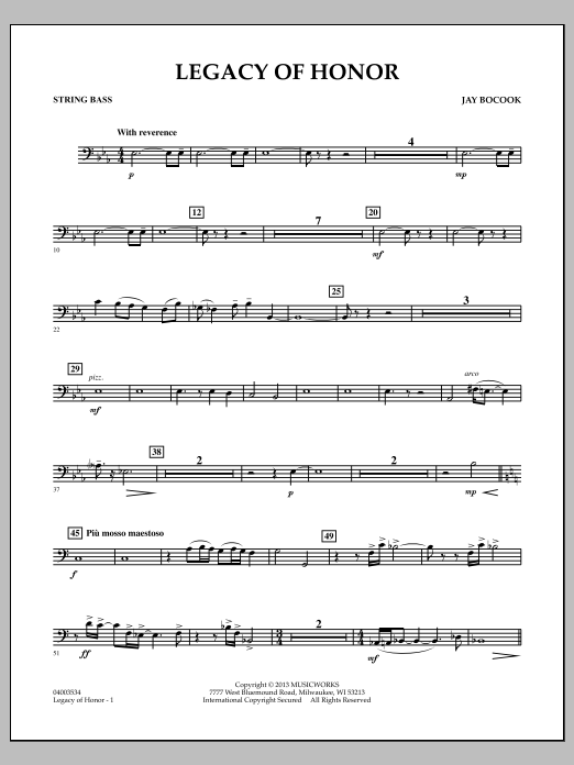 Learn to play Jay Bocook Legacy of Honor - String Bass sheet music for Concert Band in minutes. Jay Bocook Legacy of Honor - String Bass sheet music notes and chords