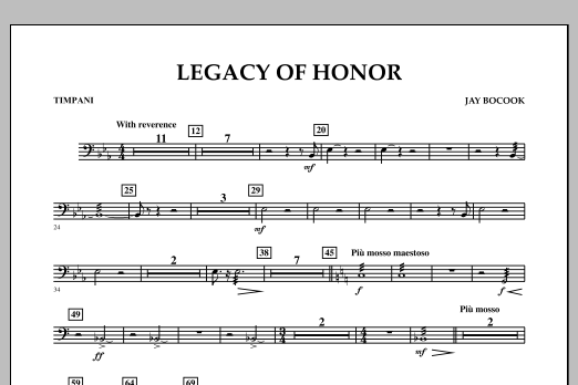 Learn to play Jay Bocook Legacy of Honor - Timpani sheet music for Concert Band in minutes. Jay Bocook Legacy of Honor - Timpani sheet music notes and chords