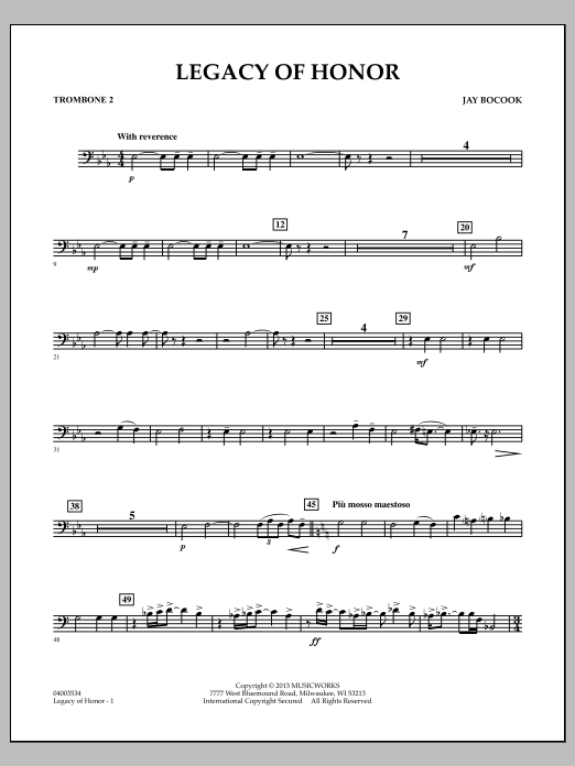 Learn to play Jay Bocook Legacy of Honor - Trombone 2 sheet music for Concert Band in minutes. Jay Bocook Legacy of Honor - Trombone 2 sheet music notes and chords