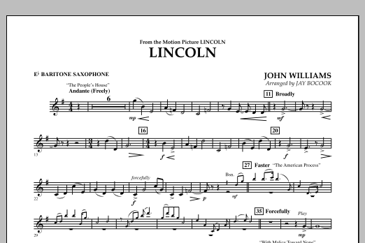 Learn to play Jay Bocook Lincoln - Eb Baritone Saxophone sheet music for Concert Band in minutes. Jay Bocook Lincoln - Eb Baritone Saxophone sheet music notes and chords