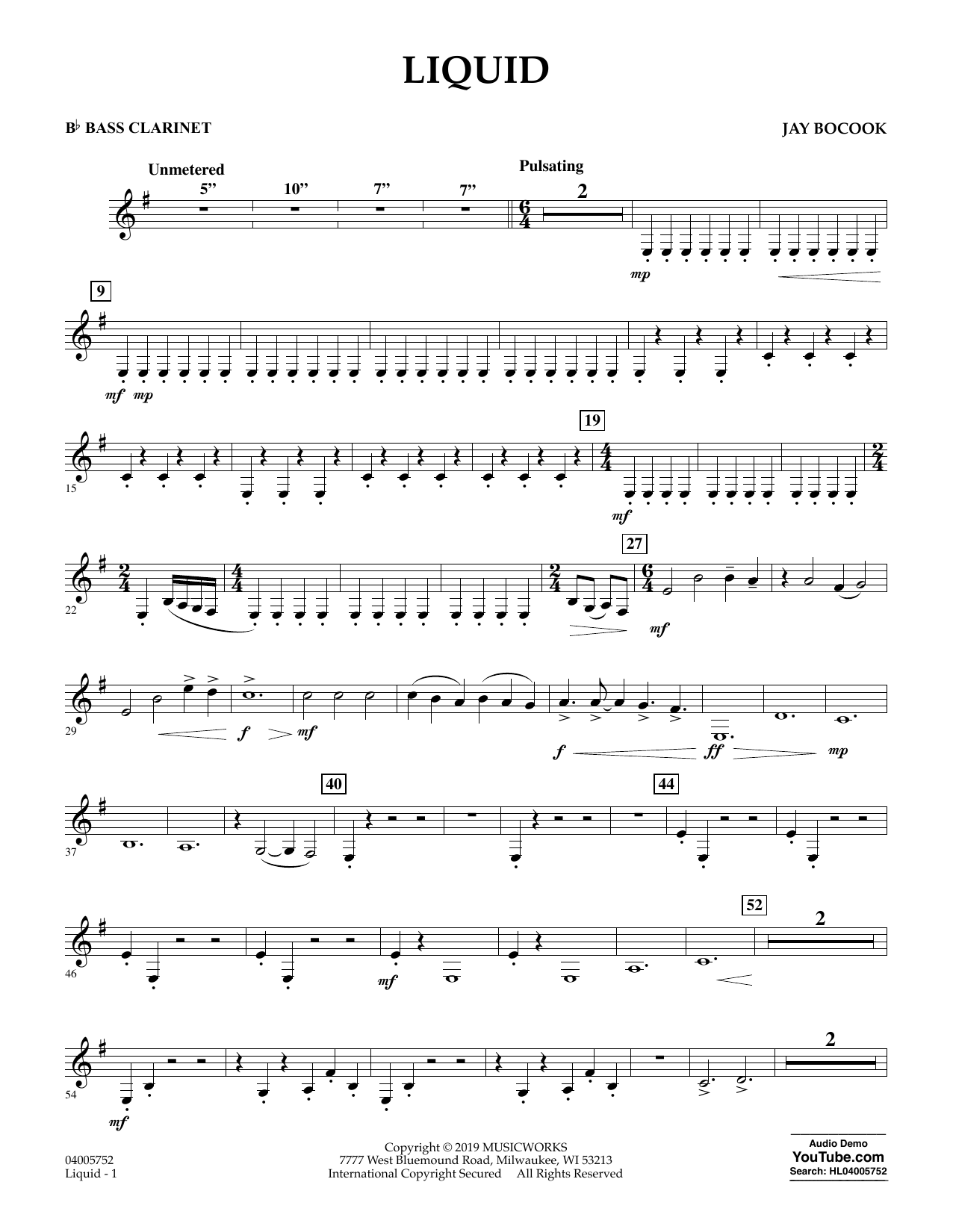 Learn to play Jay Bocook Liquid - Bb Bass Clarinet sheet music for Concert Band in minutes. Jay Bocook Liquid - Bb Bass Clarinet sheet music preview music notes and score for Concert Band including 3 page(s)