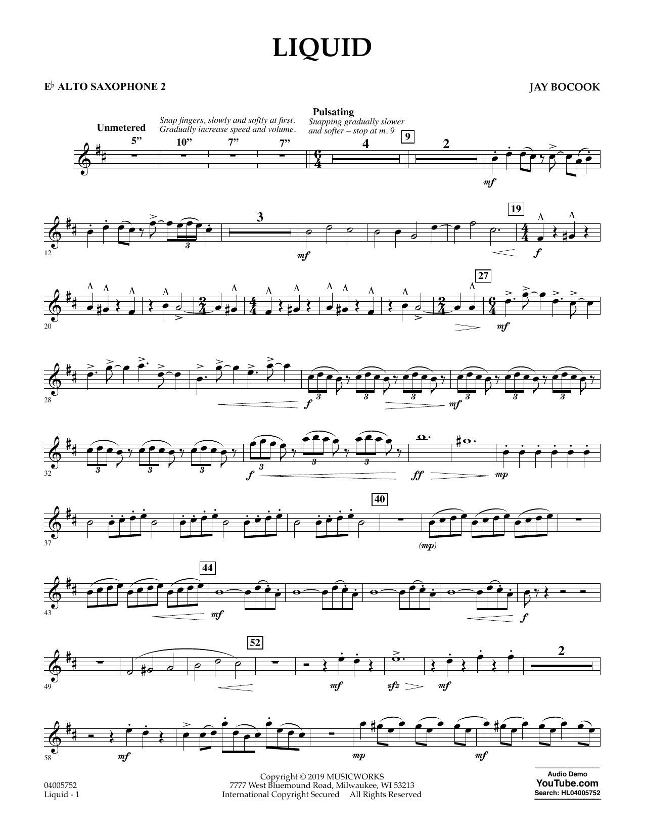 Learn to play Jay Bocook Liquid - Eb Alto Saxophone 2 sheet music for Concert Band in minutes. Jay Bocook Liquid - Eb Alto Saxophone 2 sheet music preview music notes and score for Concert Band including 3 page(s)