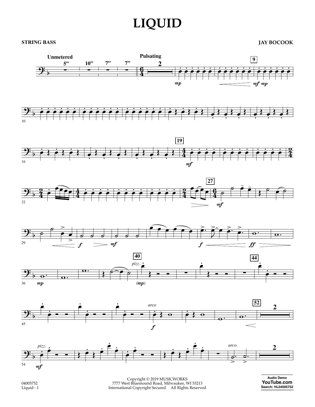 Learn to play Jay Bocook Liquid - String Bass sheet music for Concert Band in minutes. Jay Bocook Liquid - String Bass sheet music preview music notes and score for Concert Band including 3 page(s)
