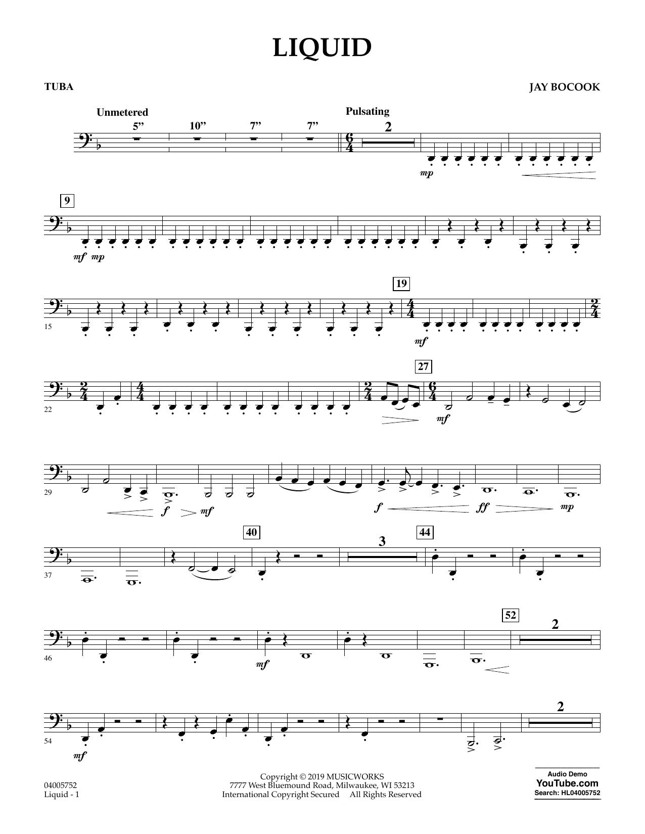 Learn to play Jay Bocook Liquid - Tuba sheet music for Concert Band in minutes. Jay Bocook Liquid - Tuba sheet music preview music notes and score for Concert Band including 3 page(s)