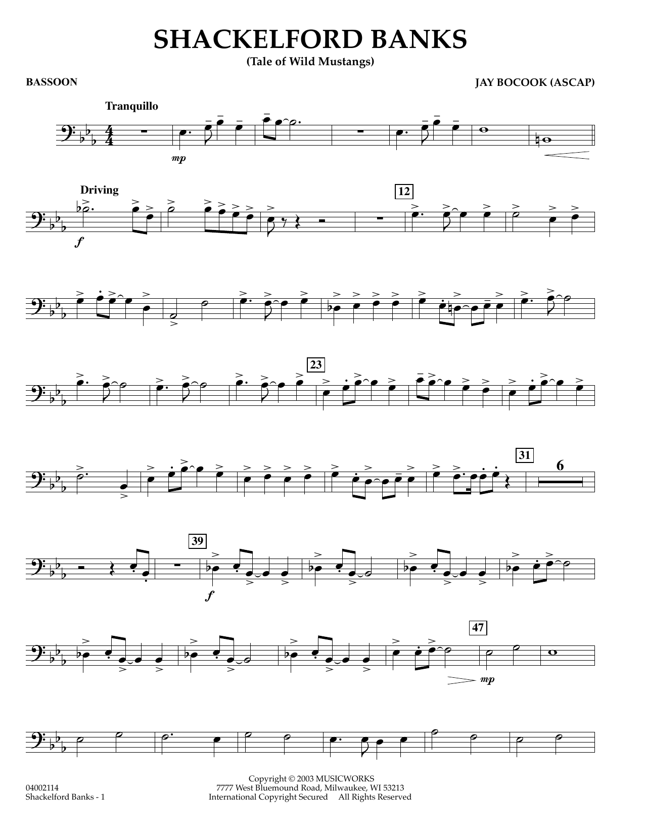 Learn to play Jay Bocook Shackelford Banks - Bassoon sheet music for Concert Band in minutes. Jay Bocook Shackelford Banks - Bassoon sheet music preview music notes and score for Concert Band including 2 page(s)
