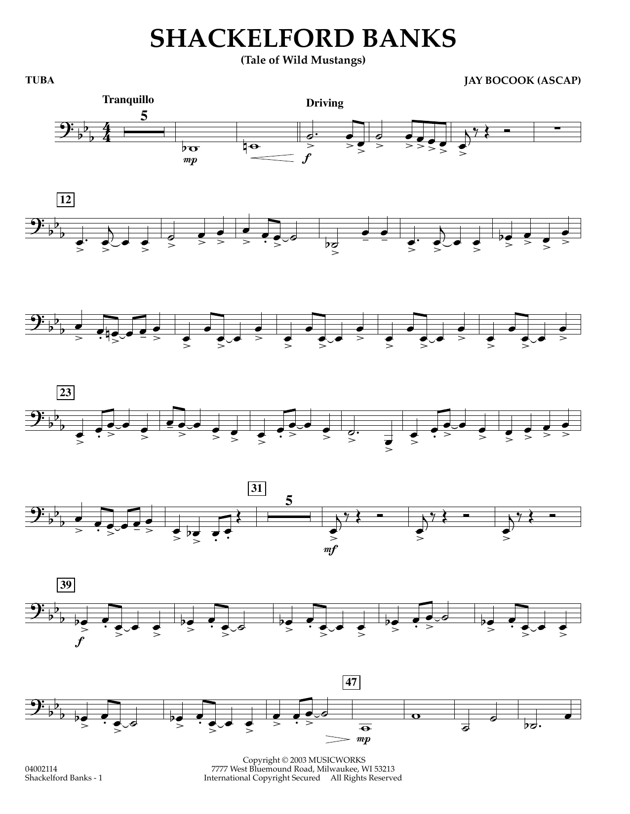 Learn to play Jay Bocook Shackelford Banks - Tuba sheet music for Concert Band in minutes. Jay Bocook Shackelford Banks - Tuba sheet music preview music notes and score for Concert Band including 2 page(s)