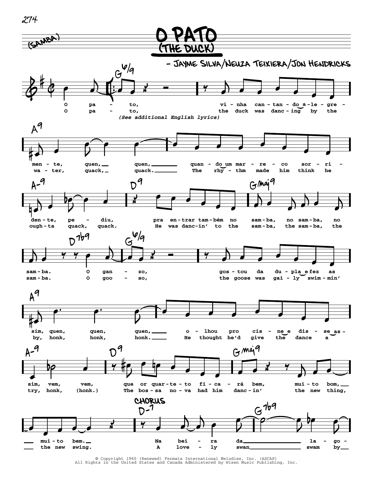 Learn to play Jayme Silva O Pato (The Duck) (High Voice) sheet music for Real Book – Melody, Lyrics & Chords in minutes. Jayme Silva O Pato (The Duck) (High Voice) sheet music preview music notes and score for Real Book – Melody, Lyrics & Chords including 2 page(s)