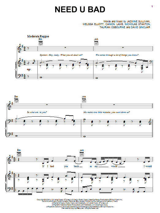 Learn to play Jazmine Sullivan Need U Bad sheet music for Piano, Vocal & Guitar (Right-Hand Melody) in minutes. Jazmine Sullivan Need U Bad sheet music preview music notes and score for Piano, Vocal & Guitar (Right-Hand Melody) including 6 page(s)