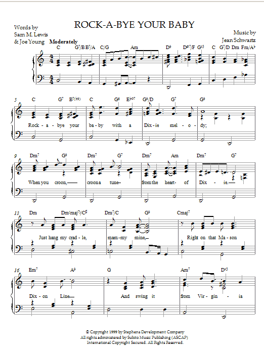 Learn to play Jean Schwartz Rock-A-Bye Your Baby With A Dixie Melody sheet music for Piano in minutes. Jean Schwartz Rock-A-Bye Your Baby With A Dixie Melody sheet music notes and chords