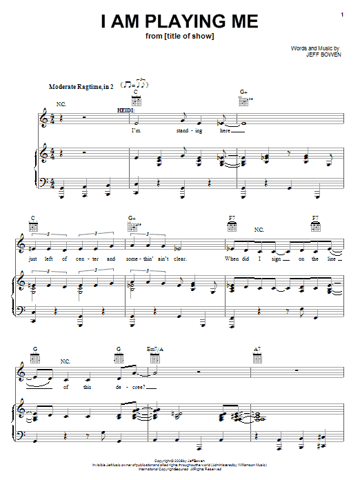 Learn to play Jeff Bowen I Am Playing Me sheet music for Piano, Vocal & Guitar (Right-Hand Melody) in minutes. Jeff Bowen I Am Playing Me sheet music preview music notes and score for Piano, Vocal & Guitar (Right-Hand Melody) including 5 page(s)