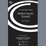 Download or print Jenni Brandon Make Sweet Music Sheet Music Printable PDF 14-page score for Concert / arranged SATB SKU: 86344