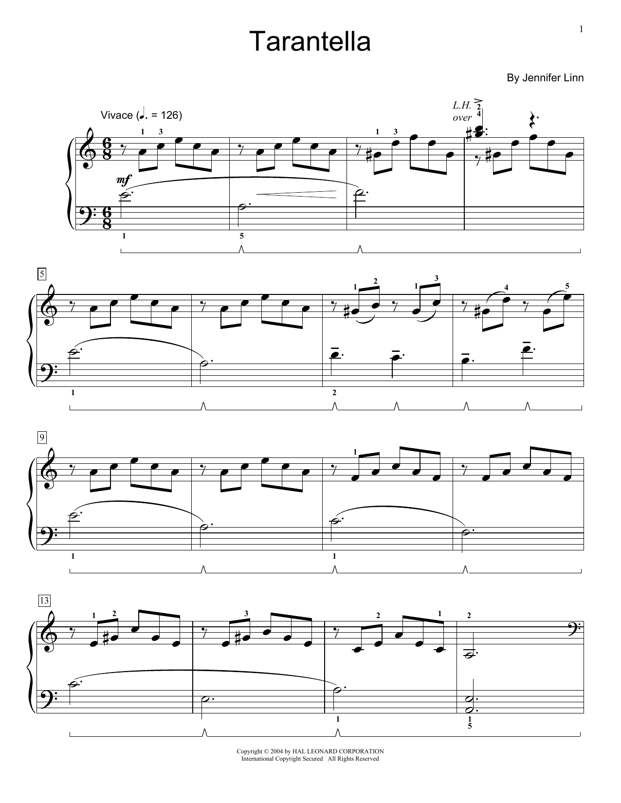 Learn to play Jennifer Linn Tarantella sheet music for Easy Piano in minutes. Jennifer Linn Tarantella sheet music preview music notes and score for Easy Piano including 3 page(s)