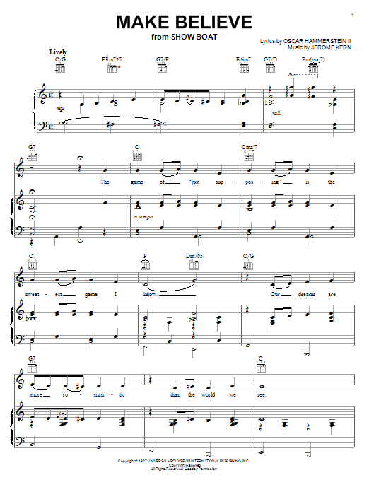 Learn to play Jerome Kern Make Believe sheet music for Piano, Vocal & Guitar (Right-Hand Melody) in minutes. Jerome Kern Make Believe sheet music preview music notes and score for Piano, Vocal & Guitar (Right-Hand Melody) including 5 page(s)