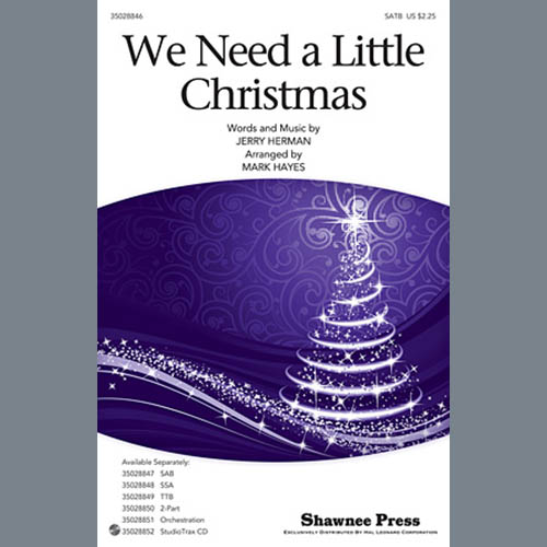 Jerry Herman We Need A Little Christmas (from Mame) (arr. Mark Hayes) profile picture