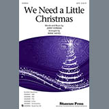Download or print Jerry Herman We Need A Little Christmas (from Mame) (arr. Mark Hayes) Sheet Music Printable PDF 11-page score for Christmas / arranged 2-Part Choir SKU: 427628