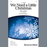 Download or print Jerry Herman We Need A Little Christmas (from Mame) (arr. Ryan O'Connell) Sheet Music Printable PDF 9-page score for Christmas / arranged SATB Choir SKU: 1686055