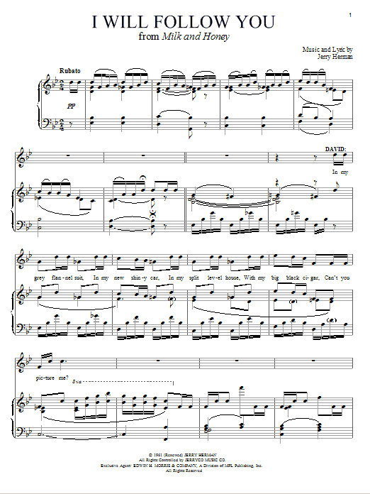 Learn to play Jerry Herman I Will Follow You sheet music for Piano, Vocal & Guitar (Right-Hand Melody) in minutes. Jerry Herman I Will Follow You sheet music notes and chords