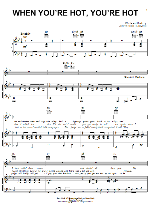 Learn to play Jerry Reed When You're Hot, You're Hot sheet music for Lyrics & Chords in minutes. Jerry Reed When You're Hot, You're Hot sheet music notes and chords