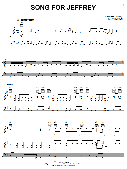 Learn to play Jethro Tull Song For Jeffrey sheet music for Piano, Vocal & Guitar (Right-Hand Melody) in minutes. Jethro Tull Song For Jeffrey sheet music notes and chords