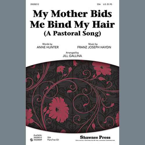 Franz Joseph Haydn My Mother Bids Me Bind My Hair (arr. Jill Gallina) profile picture