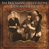 Download or print Jim Brickman Never Alone (feat. Lady Antebellum) Sheet Music Printable PDF 6-page score for Country / arranged Piano, Vocal & Guitar (Right-Hand Melody) SKU: 417784