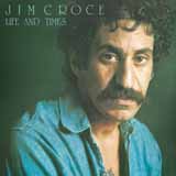 Download or print Jim Croce One Less Set Of Footsteps Sheet Music Printable PDF 3-page score for Pop / arranged Lyrics & Chords SKU: 171643